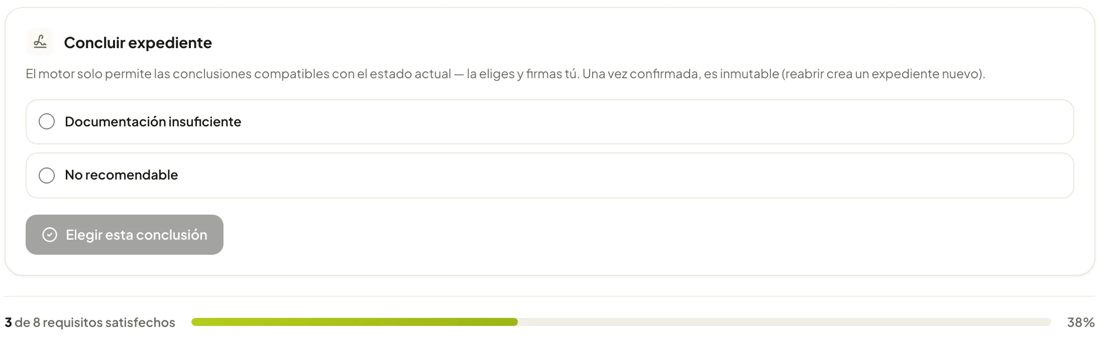 Case-file conclusion and progress bar of satisfied requirements